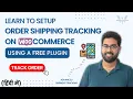 Setup Order Tracking in WooCommerce for FREE Advanced Shipment Tracking Plugin Setup in Hindi