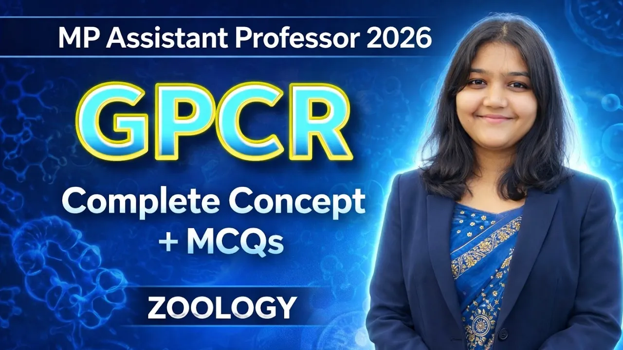GPCR | Assistant professor 2026 | gpcr zoology | zoology