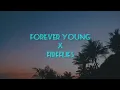 Download Lagu Forever Young X Fireflies (Tiktok Trend)#song #edit