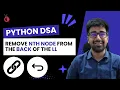 DSA Python - Leetcode 19 Remove Nth Node from End of List Two Pointer Approach