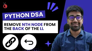 DSA Python - Leetcode 19 Remove Nth Node from End of List Two Pointer Approach