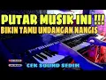 Download Lagu Putar musik ini ‼️bikin tamu Undangan nangis ... Cek sound hajatan musik Alunan sedih