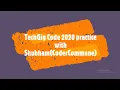 TechGig Code Gladiators 2020 LIve Solution problem 1 by CoderCommune