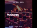 Mañosa (Remix)