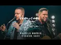 Download Lagu Vem com Tua Glória - Marcelo Markes + Isaias Saad (Clipe Oficial)