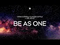 Download Lagu Craig Connelly \u0026 James Cottle feat  Liel Kolet - Be As One (Extended Mix)