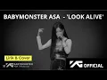 BABYMONSTER - ASA LOOK ALIVE Lyrics (Live Performance)