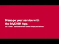 Manage Your DISH Service with the MyDISH App