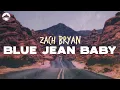 Download Lagu Zach Bryan - Blue Jean Baby | Lyrics