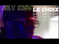 Download Lagu Jey RspctMe - Le Choix (Lyrics Video)