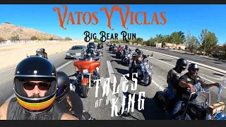 tales of a king vatos y vicla big bear run