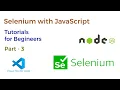 Selenium Tutorial For Beginners using Javascript Waits Implicit Explicit Fluent NodeJS