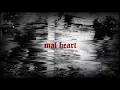 unknxwn. - mal heart.