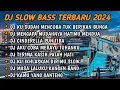Download Lagu DJ SLOW BASS TERBARU 2024 || DJ KU SUDAH MENCOBA TUK BERIKAN BUNGA 🎵 DJ MENDUA 🎵 DJ CINDERELLA VIRAL