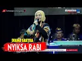 Download Lagu NYIKSA RABI - DIANA SASTRA || LIVE DS. PAMENGGER JATIBARANG BREBES || DIAN PRIMA 2023