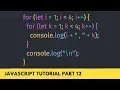 Nested For Loop Important for Dynamic Array - JavaScript Tutorial Part