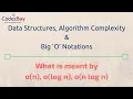 Data Structures Big O Notations and Algorithm Complexity