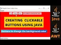 How to create buttons in java java AWT