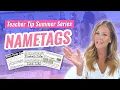 Teacher Tip Summer Series Nametags