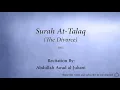 Download Lagu Surah 065 At Talaq The Divorce Abdullah Awad al Juhani Quran Audio