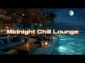 Download Lagu Midnight Chill \u0026 Lounge 2025 | Smooth Sax Melody | Music for Relaxing Nighttime Atmosphere