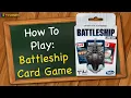 How to play Battleship Card Game