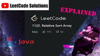 LeetCode 1122 Relative Sort Array Solution Explained - Java