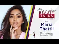 Miss Universe Australia 2020 Maria Thattil BEAUTY TALKS Season 3 Episode 21 Bonus
