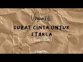 Lagu surat cinta untuk starla,virgoun (slowed + reverb)