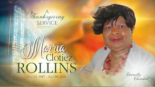 Celebration of Life - MARRIA CLOTIEZ ROLLINS