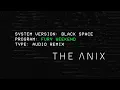 Download Lagu The Anix - Black Space (Fury Weekend Remix)