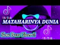 Download Lagu DJ SHOLAWAT _ MATAHARINYA DUNIA _ SLOW BASS GLERR HOREGG!! VIRAL TERBARU 2022