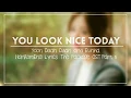 Lagu Yoon Ddan Ddan \u0026 Eunha GFRIEND — You Look NiceToday [Han|Rom|Eng] Lyrics The Package OST Part 5