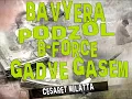 Bavyera & Podzol & B-Force & Gadve Gasem - Cesaret Milatta