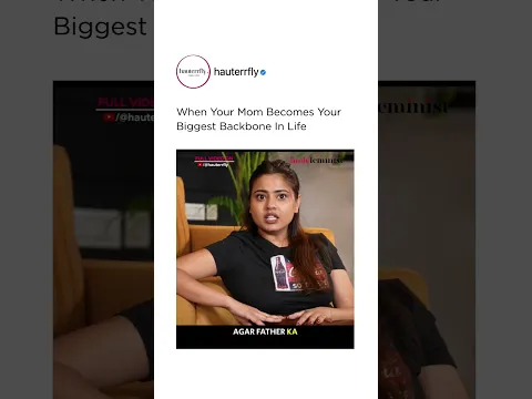 Is A Mother’s Support The Ultimate Power For Daughters? 🥹❤️ | Nishu Tiwari #hauterrfly #shorts