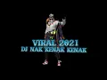 Download Lagu DJ NAK KENAK KENAK KELE jedag jedug Full bas ~DJ  viral 2021#dj #viral #djkenak