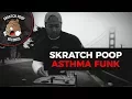 Lagu Bay Area Scratch Gangsters ASTHMA FUNK - Portablist
