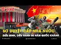Download Lagu 🛑 [TRỰC TIẾP] SƠ DUYỆT CẤP NHÀ NƯỚC DIỄU BINH, DIỄU HÀNH KỶ NIỆM 80 NĂM QUỐC KHÁNH TẠI BA ĐÌNH