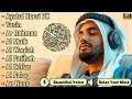 Download Lagu ムロッタルのメンドゥラスな子守唄 アル・カフィ、アル・ムルク、アル・ラーマン、ヤシン、アル・ワキア | Alaa Aqel