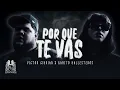 Download Lagu Victor Cibrian x Gabito Ballesteros - Porque Te Vas [Official Video]
