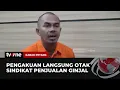 Download Lagu Ini Keterangan dari Otak Sindikat TPPO Jual Beli Ginjal di Kamboja | Kabar Petang tvOne