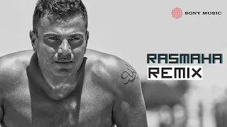 Amr Diab Rasmaha Remix عمرو دياب رسمها ريمكس 