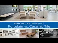 Porcelain vs Ceramic Tile - Arizona Tile
