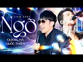 Lagu NGỠ - QUANG HÀ \u0026 QUỐC THIÊN \