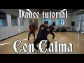 Download Lagu Daddy Yankee \u0026 Snow Con Calma | Official Dance Tutorial by Greg Chapkis