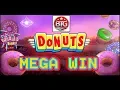 Donuts BTG Mega Win
