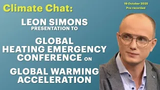 Global Warming Acceleration presentation by Leon Simons at the Global Heating Emergency Conference