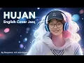 HUJAN - ENGLISH AI Cover JAZZ (UTOPIA) | Musik Santai Cafe dan Kantor