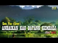 Download Lagu ANDAIKAN KAU DATANG (Reggae Cover) - Koes Plus I [Video Lirik]