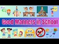 Good Manners in School UKG Kids Lesson Be Kind Respectful Primary Kids Lesson